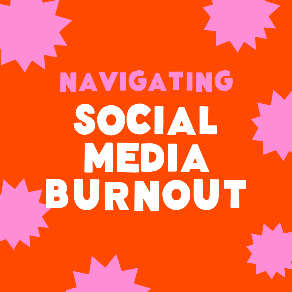 Navigating Social Media Burnout